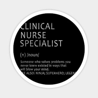 Clinical Nurse Specialist - Definition Design Magnet